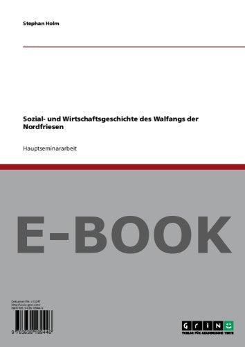 Sozial- und Wirtschaftsgeschichte des Walfangs der Nordfriesen Politics & History