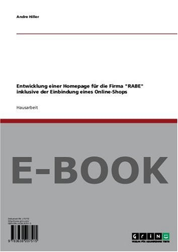 Entwicklung einer Homepage für die Firma RABE inklusive der Einbindung eines Online Shops Books