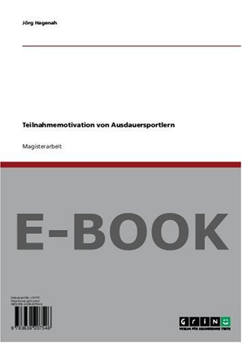 Teilnahmemotivation von Ausdauersportlern Psychology