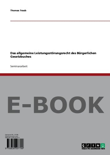 Das allgemeine Leistungsstörungsrecht des Bürgerlichen Gesetzbuches Law