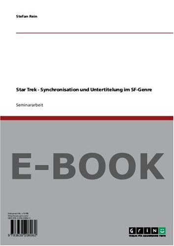 Star Trek - Synchronisation und Untertitelung im SF-Genre Books