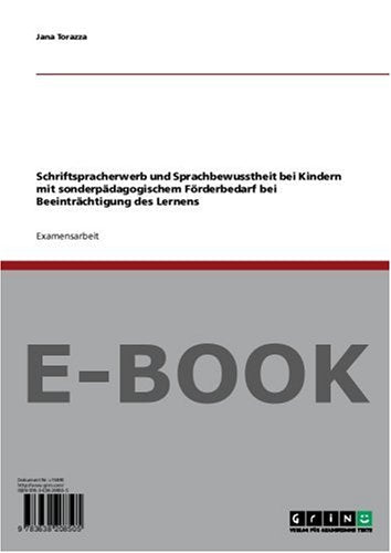 Schriftspracherwerb und Sprachbewusstheit bei Kindern mit sonderpädagogischem Förderbedarf bei Beeinträchtigung des Lernens Books