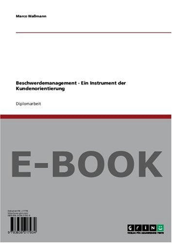 Beschwerdemanagement - Ein Instrument der Kundenorientierung Books