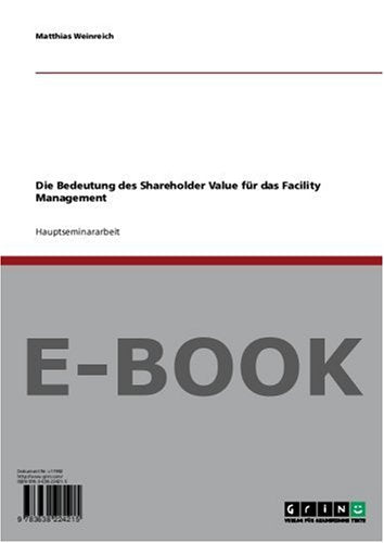 Die Bedeutung des Shareholder Value für das Facility Management Books