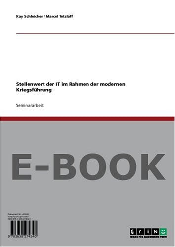 Stellenwert der IT im Rahmen der modernen Kriegsführung Books