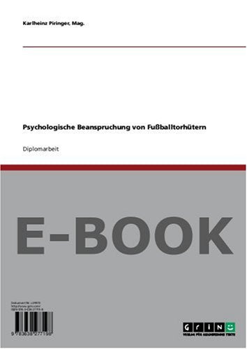 Psychologische Beanspruchung von Fußballtorhütern Books