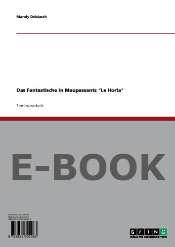 Das Fantastische in Maupassants Le Horla Books