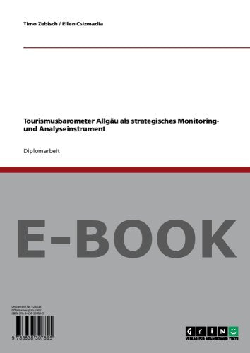Tourismusbarometer Allgäu als strategisches Monitoring- und Analyseinstrument Books