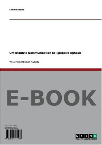 Unterstützte Kommunikation bei globaler Aphasie Books