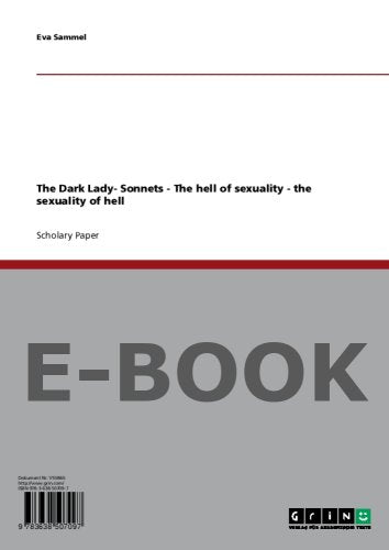 The Dark Lady- Sonnets - The hell of sexuality the sexuality of hell Books