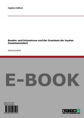Bundes- und Unionstreue und der Grundsatz der loyalen Zusammenarbeit Books