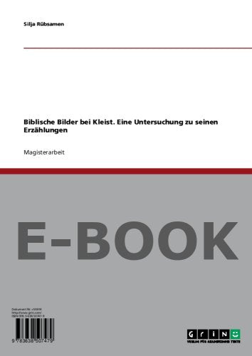 Biblische Bilder bei Kleist. Eine Untersuchung zu seinen Erzählungen Books
