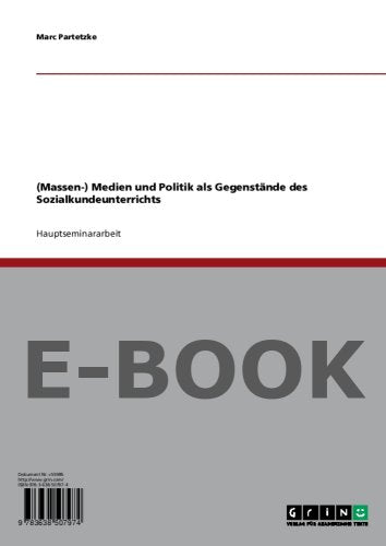 (Massen-) Medien und Politik als Gegenstände des Sozialkundeunterrichts Books