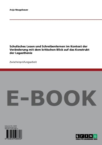 Schulisches Lesen und Schreibenlernen im Kontext der Veränderung mit dem kritischen Blick auf das Konstrukt der Legasthenie Parents & Children