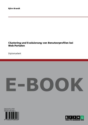 Clustering und Evaluierung von Benutzerprofilen bei Web-Portalen Books