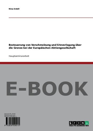 Besteuerung von Verschmelzung und Sitzverlegung über die Grenze bei der Europäischen Aktiengesellschaft Books