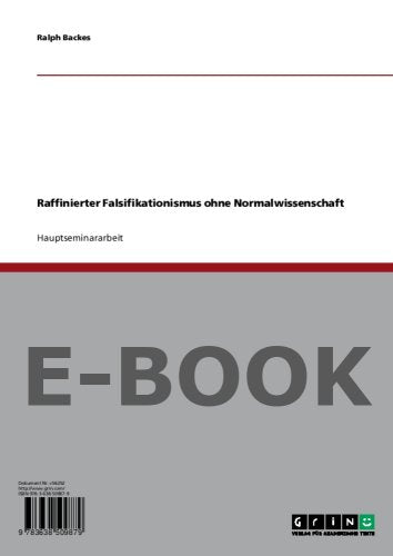 Raffinierter Falsifikationismus ohne Normalwissenschaft Books