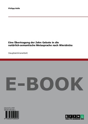 Eine Übertragung der Zehn Gebote in die natürlich-semantische Metasprache nach Wierzbicka Books