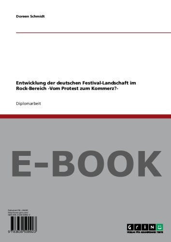 Entwicklung der deutschen Festival-Landschaft im Rock-Bereich -Vom Protest zum Kommerz?- Books