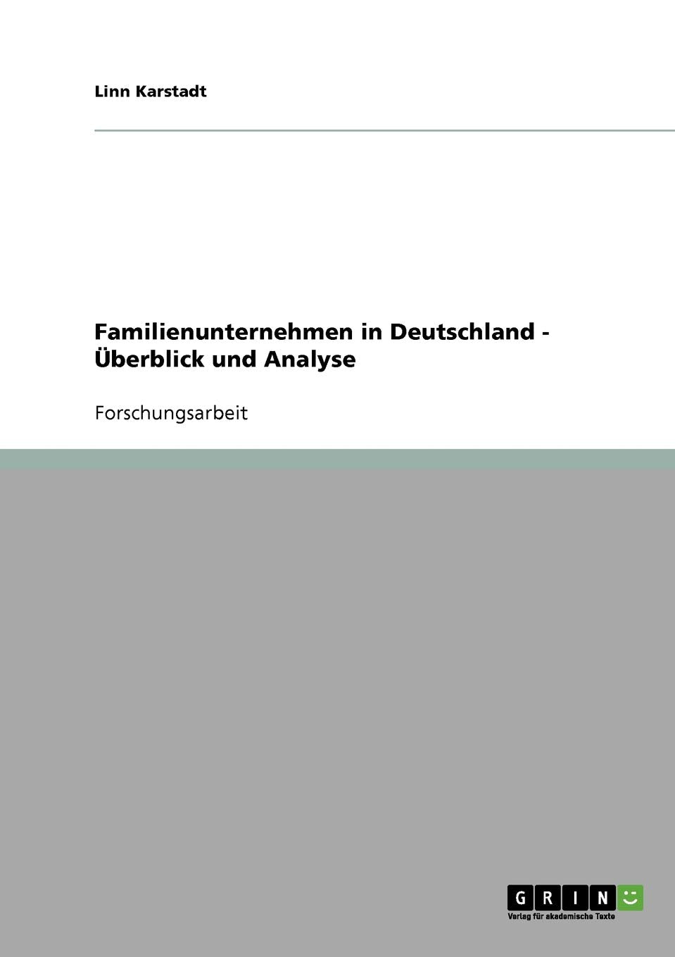Familienunternehmen in Deutschland - Überblick und Analyse Law