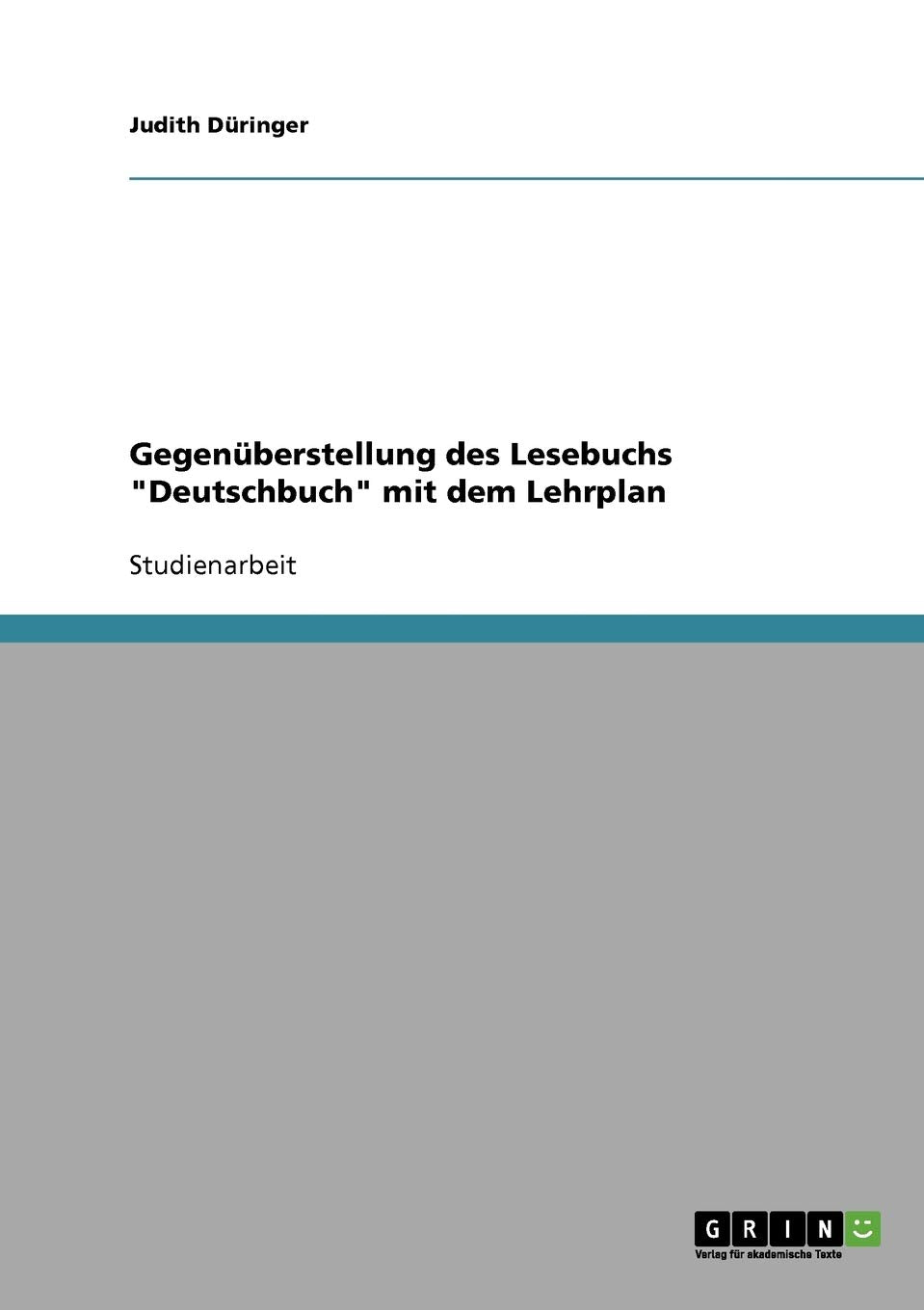 Gegenüberstellung des Lesebuchs "Deutschbuch" mit dem Lehrplan Education & Training
