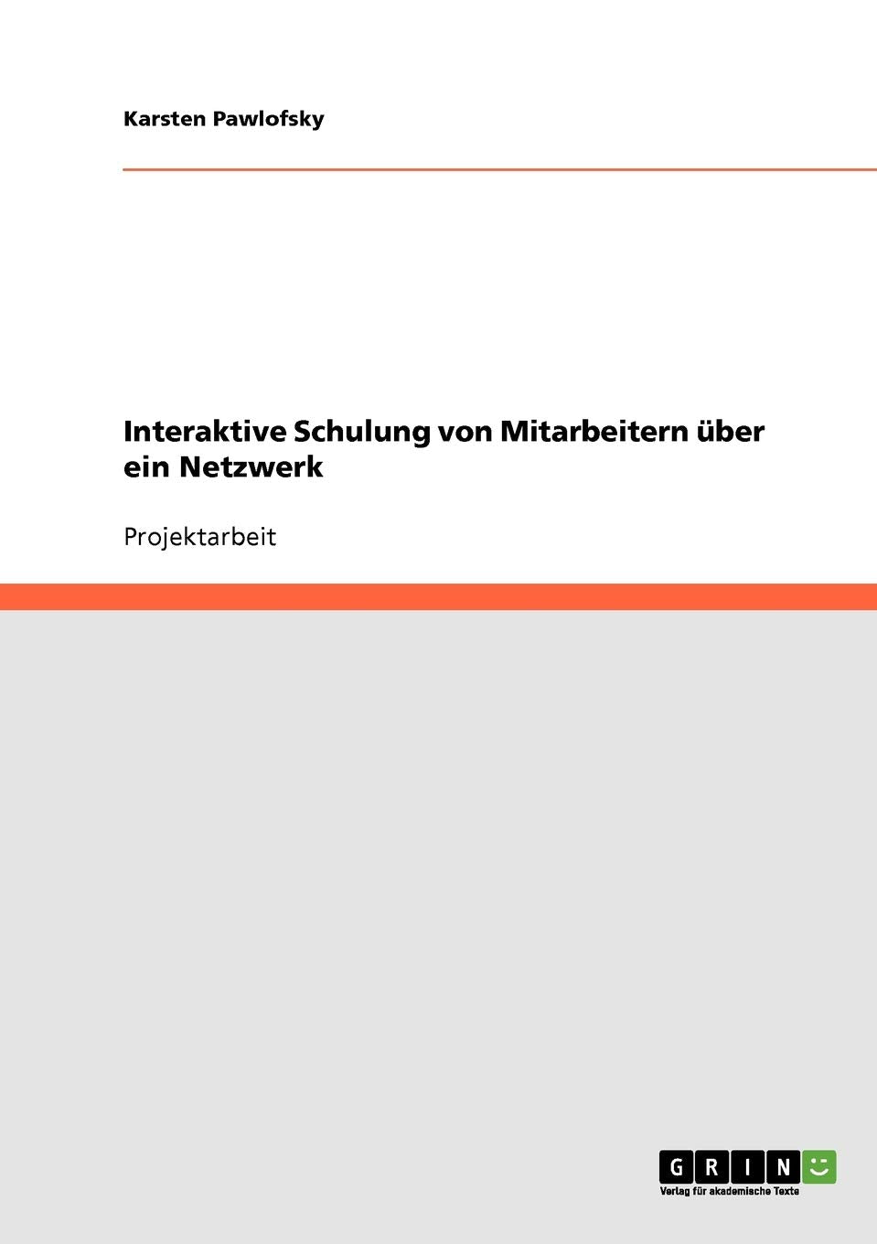 Interaktive Schulung von Mitarbeitern über ein Netzwerk Law