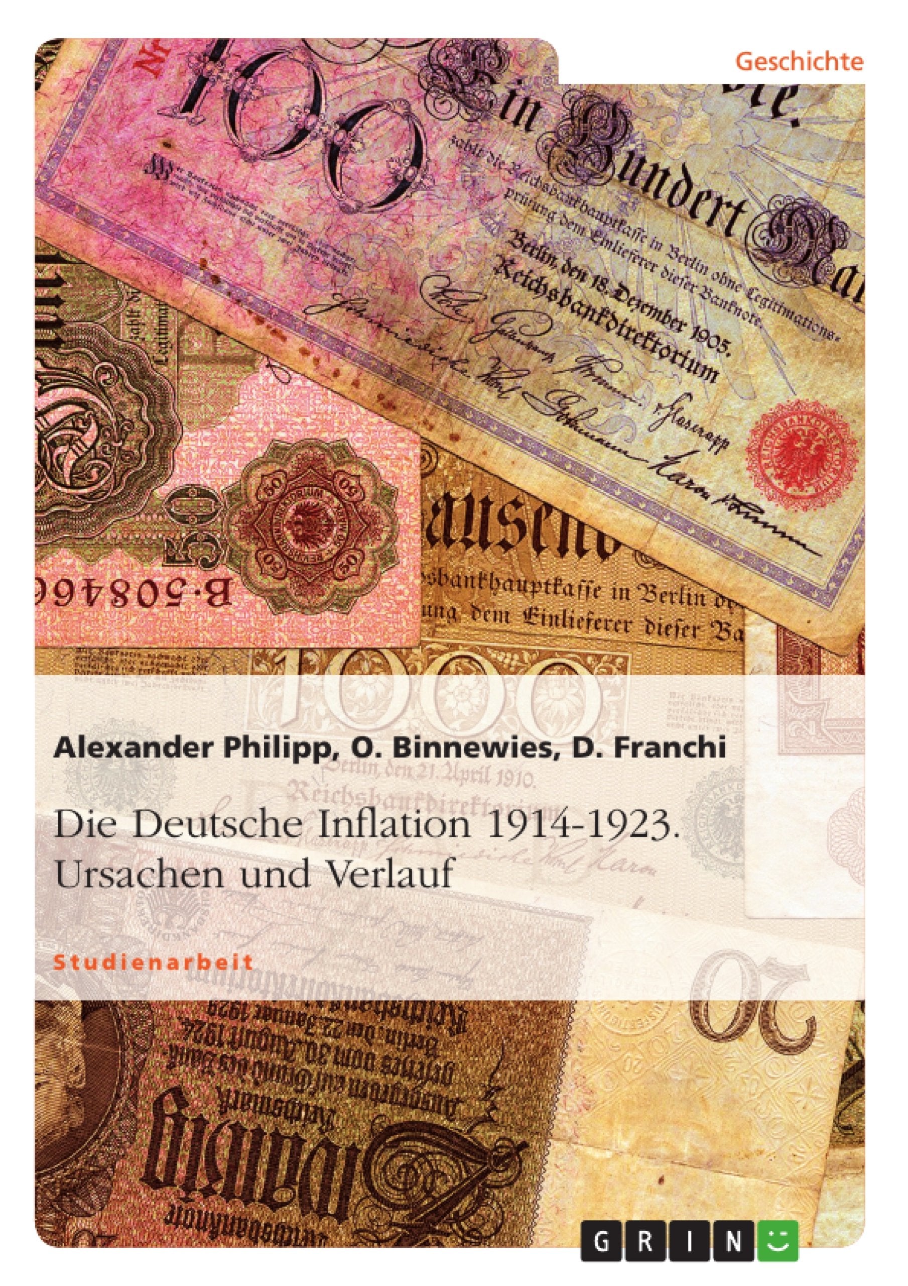 Die Deutsche Inflation 1914-1923. Ursachen und Verlauf book