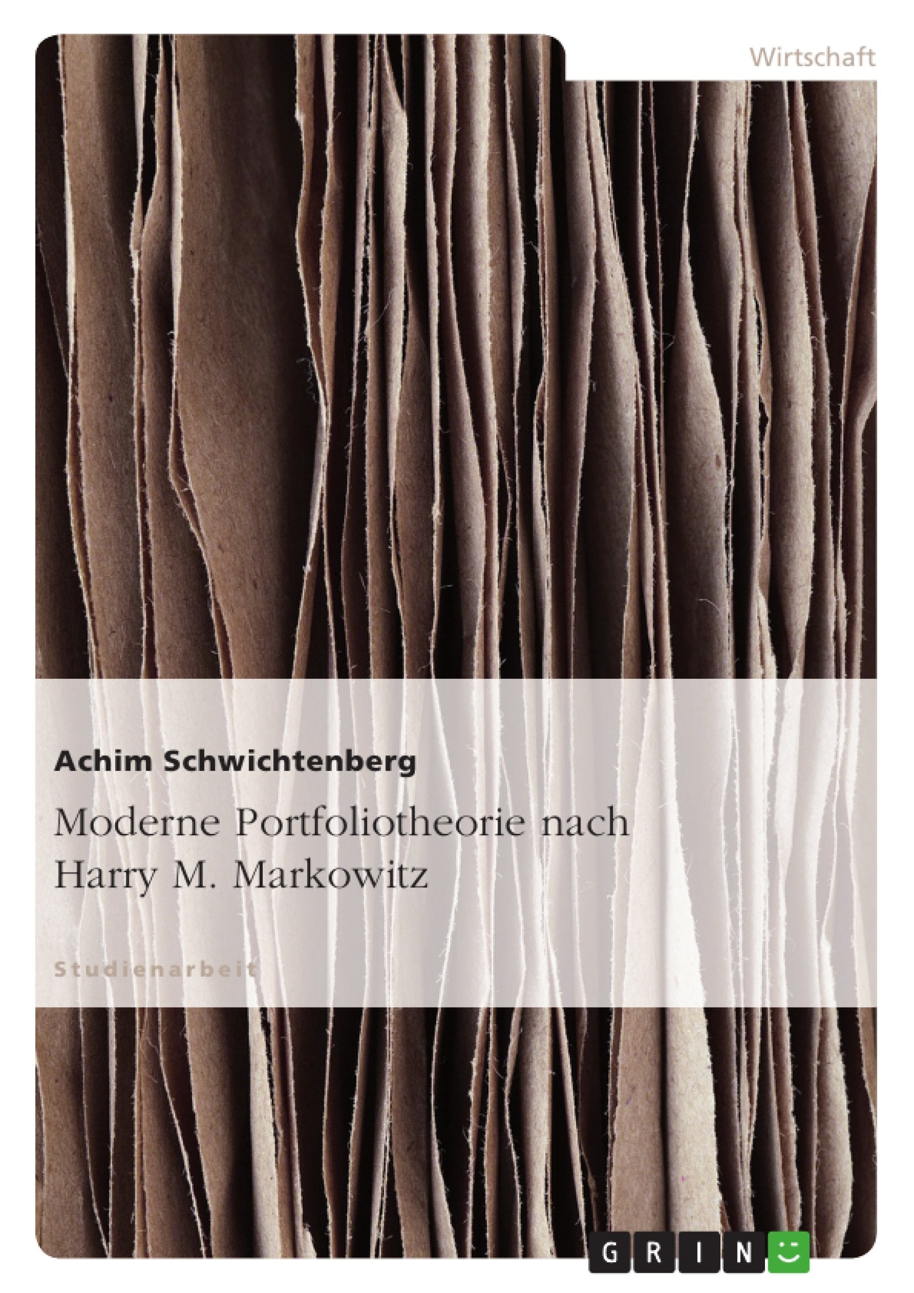 Moderne Portfoliotheorie nach Harry M. Markowitz Law