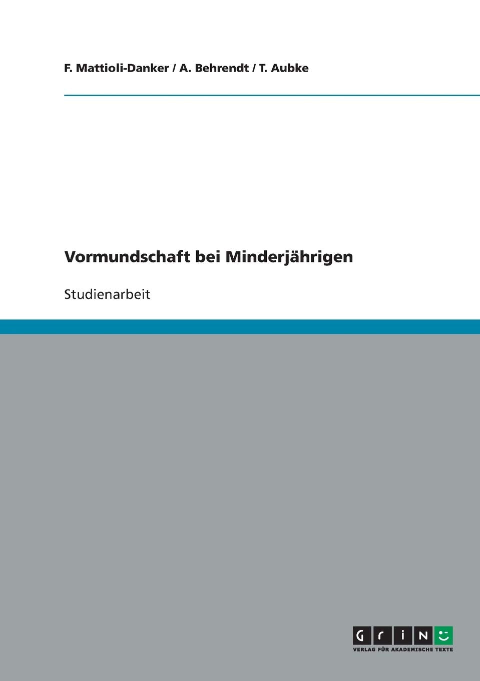 Vormundschaft bei Minderjährigen Law
