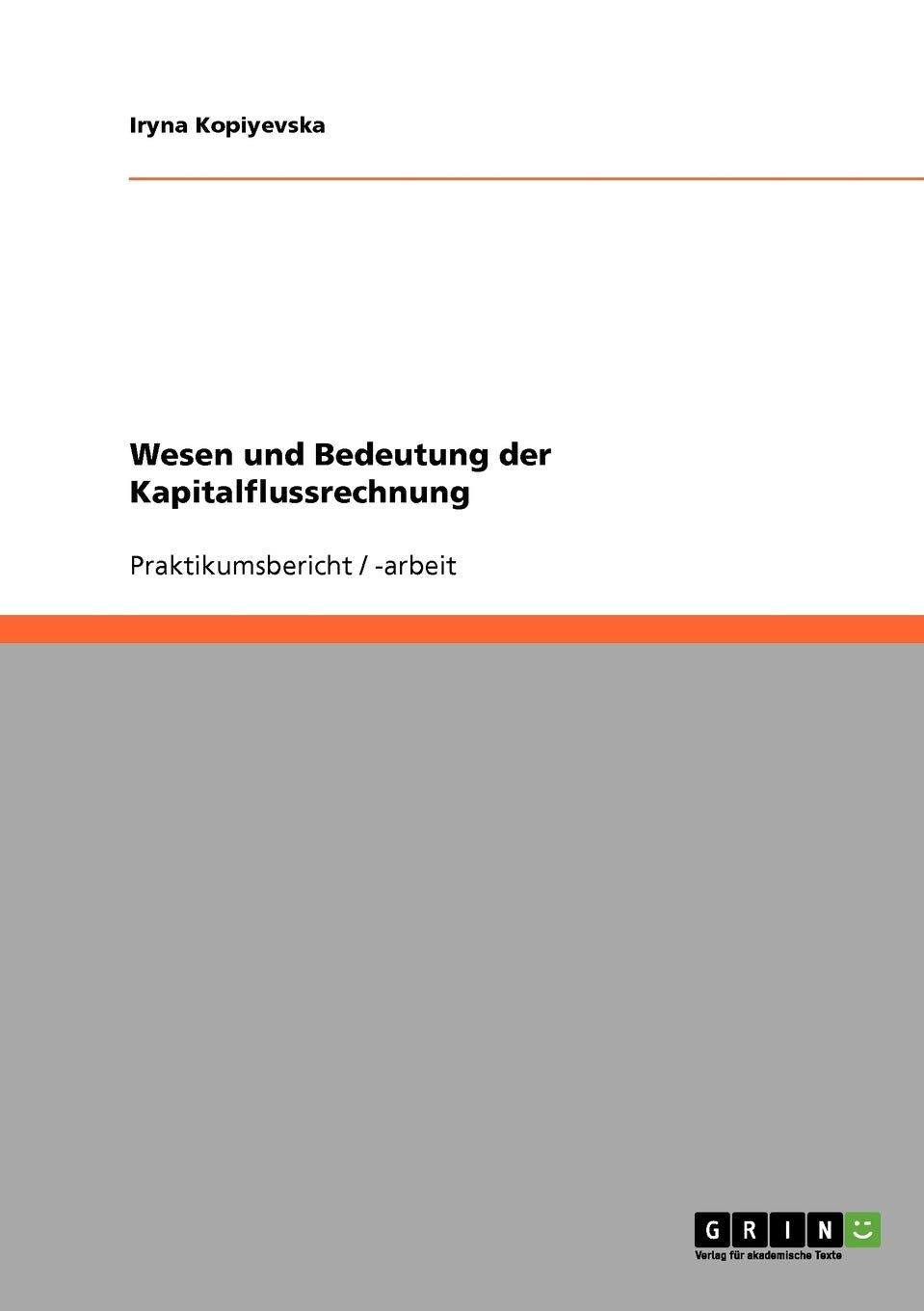 Wesen und Bedeutung der Kapitalflussrechnung Law