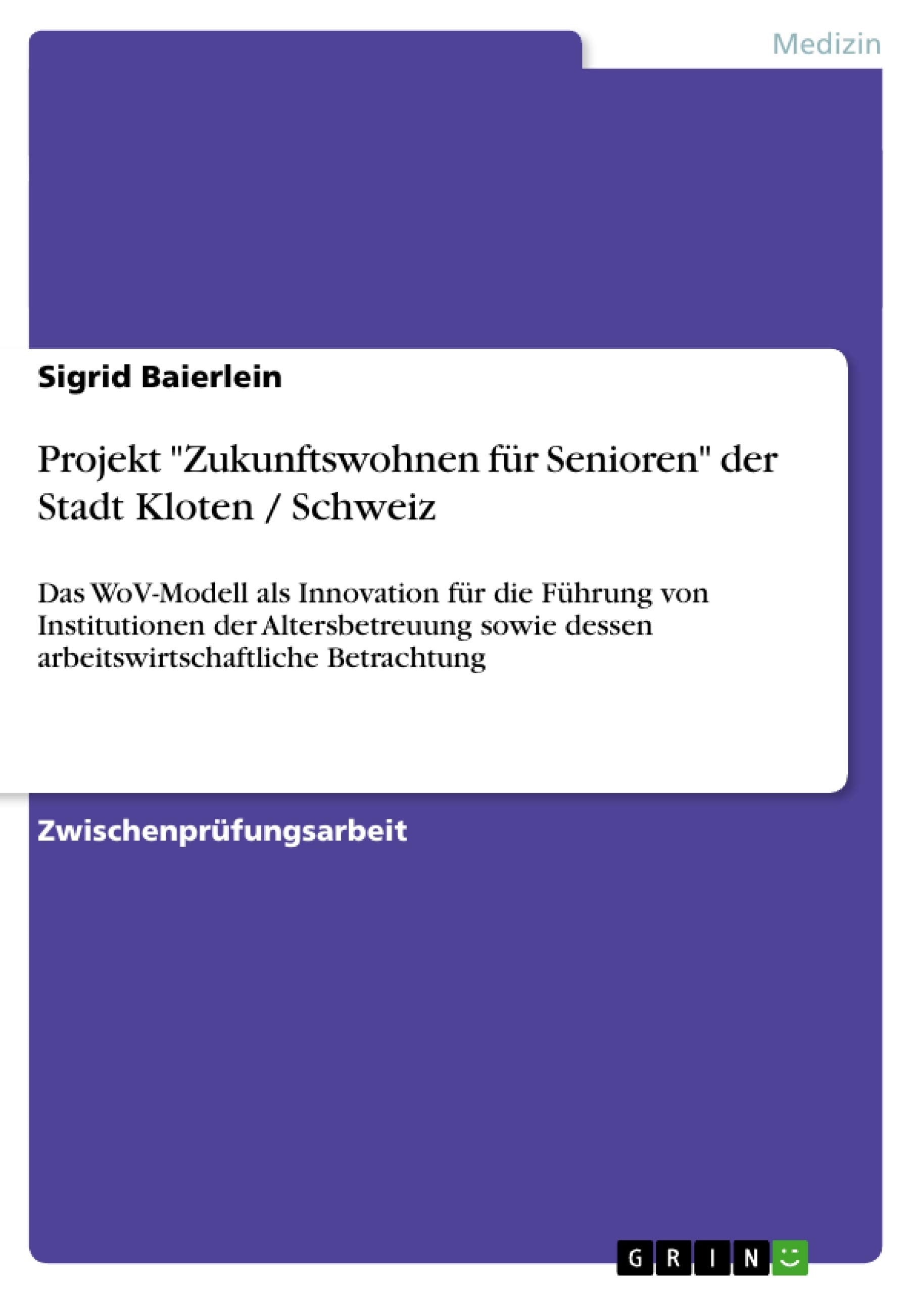 Projekt "Zukunftswohnen für Senioren" der Stadt Kloten / Schweiz book