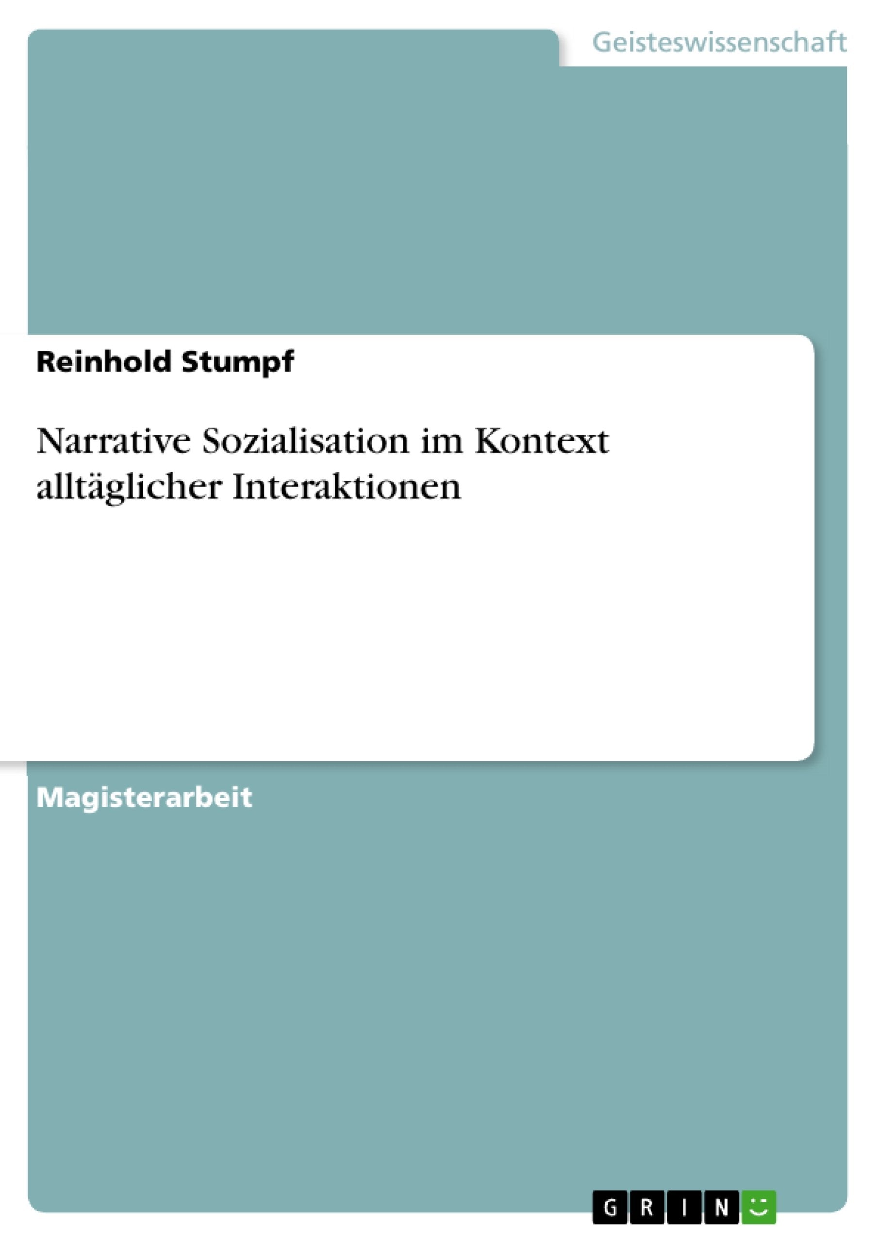 Narrative Sozialisation im Kontext alltäglicher Interaktionen Law
