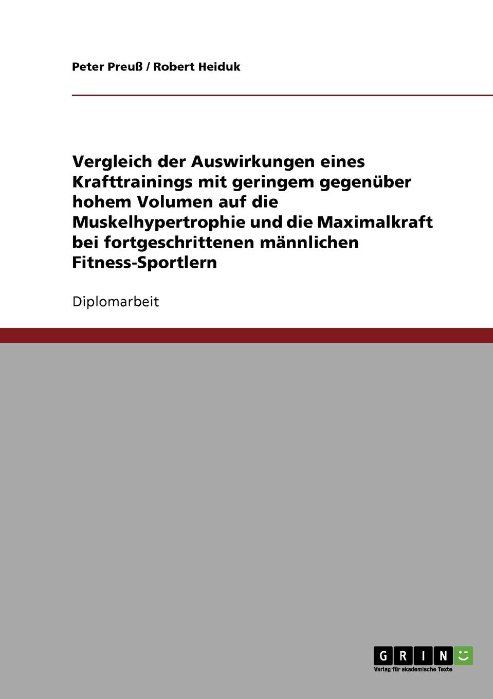 Optimales Trainingsvolumen im Krafttraining. Geringes vs. hohes Volumen auf  Muskelhypertrophie und Maximalkraft. Health, Nutrition & Fitness Books