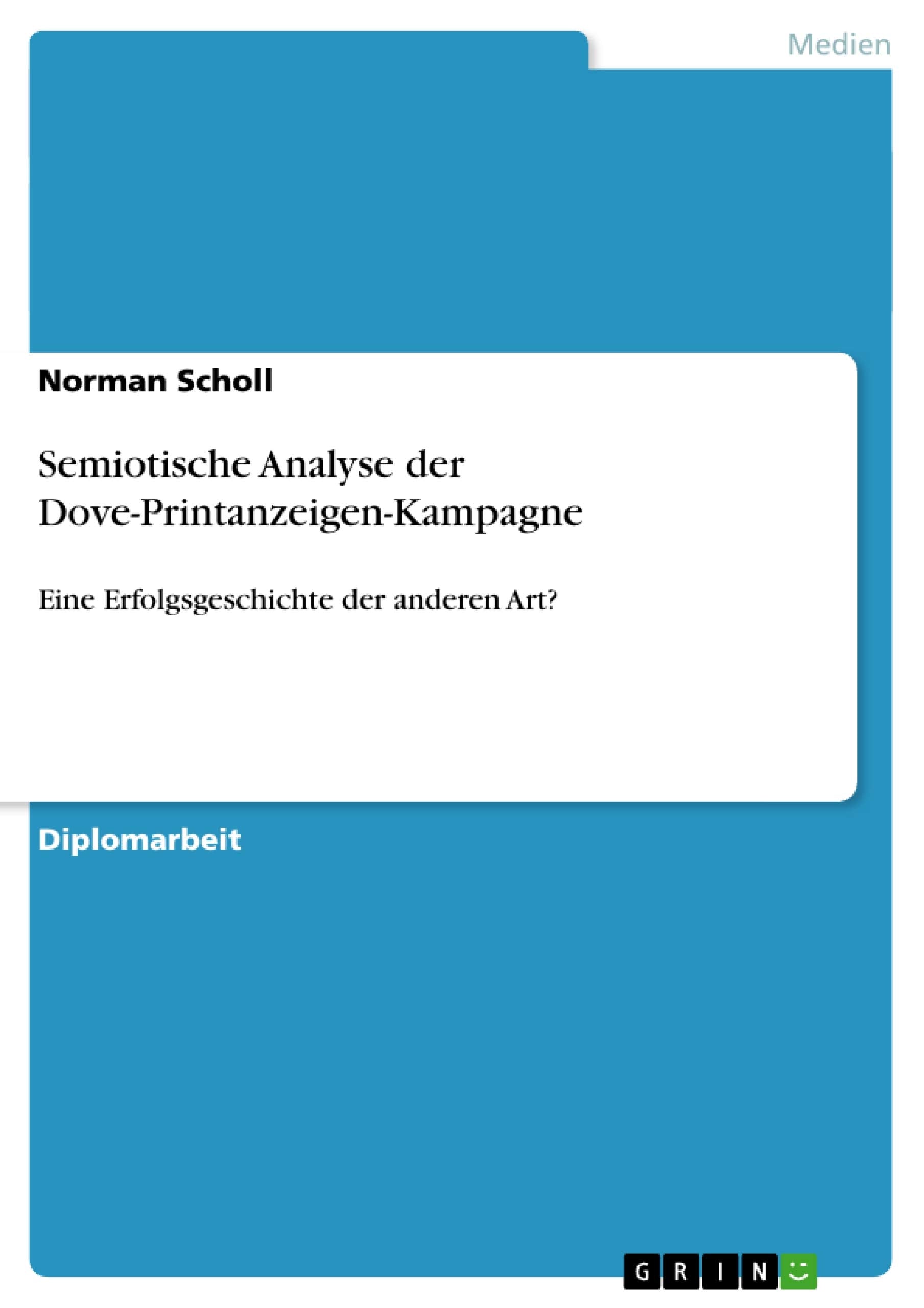 Semiotische Analyse der Dove-Printanzeigen-Kampagne book