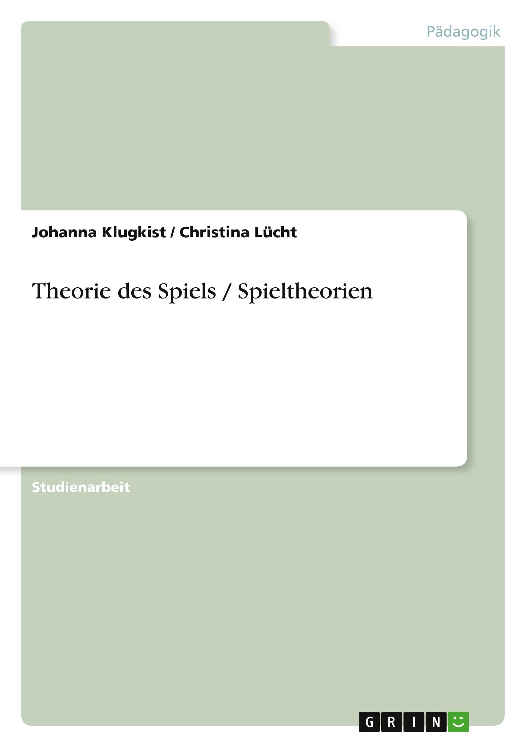 Theorie des Spiels / Spieltheorien book