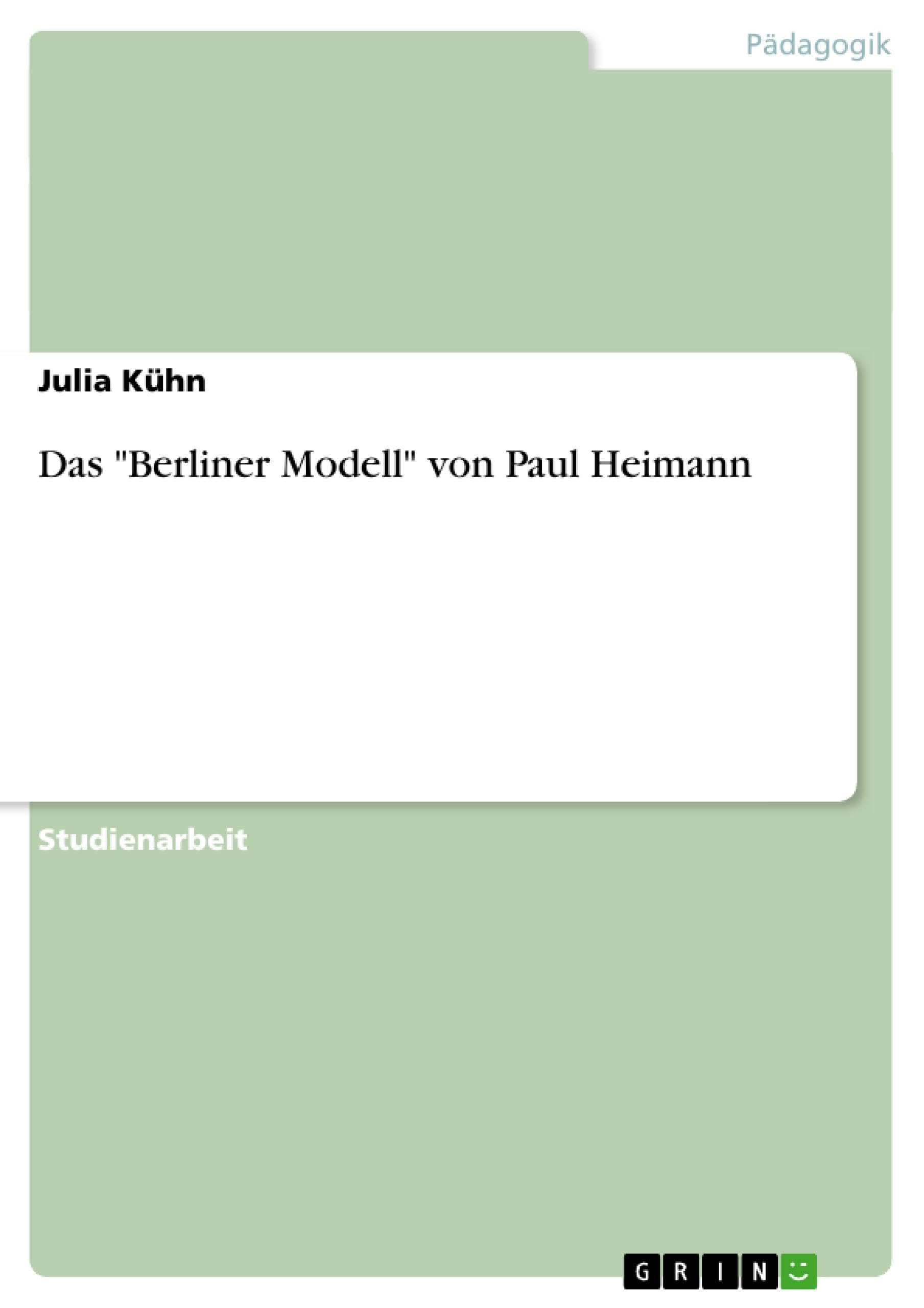 Das "Berliner Modell" von Paul Heimann Education & Training
