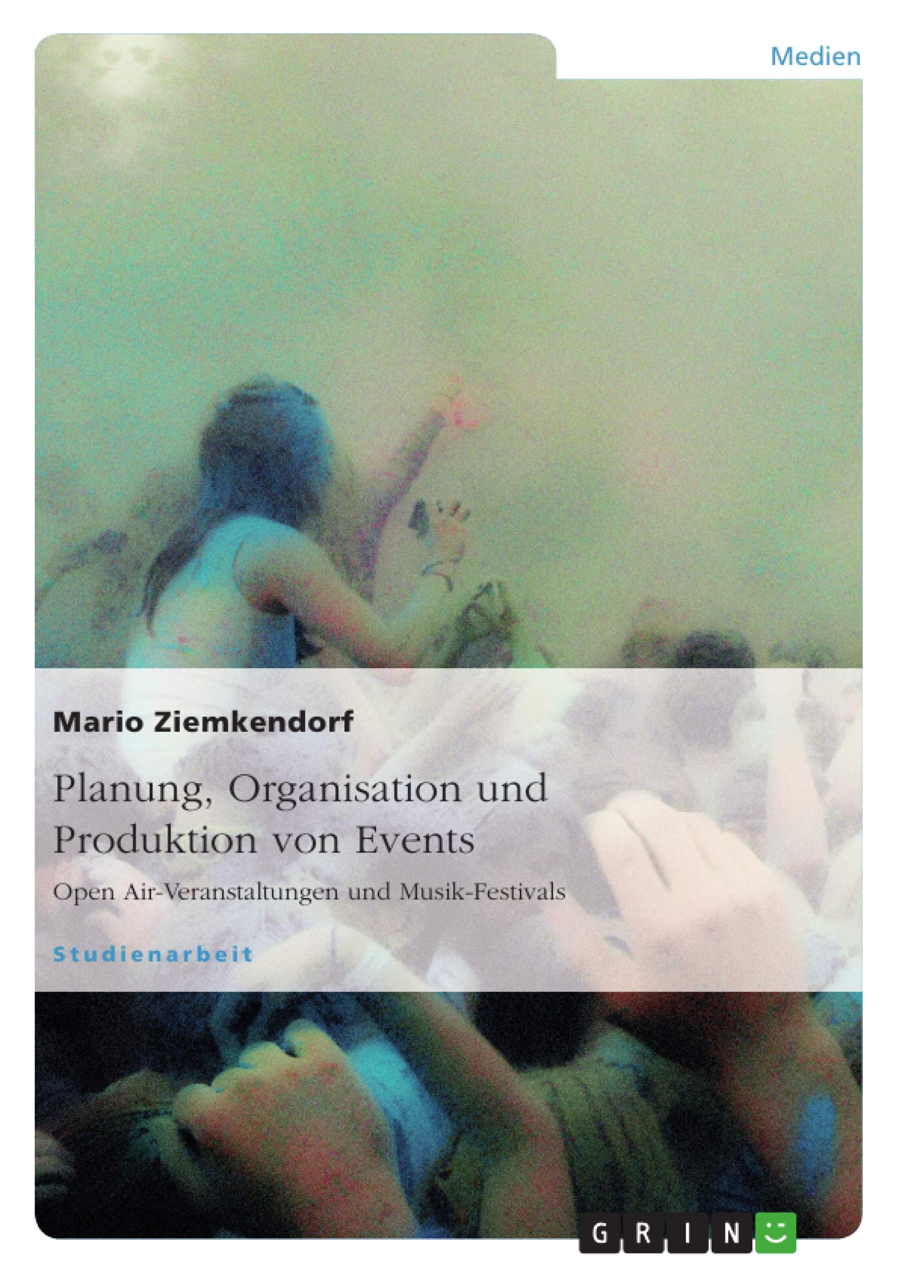 Planung, Organisation und Produktion von Events Law