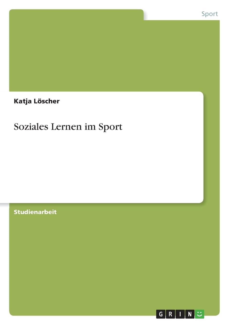 Soziales Lernen im Sport Leisure & Fun
