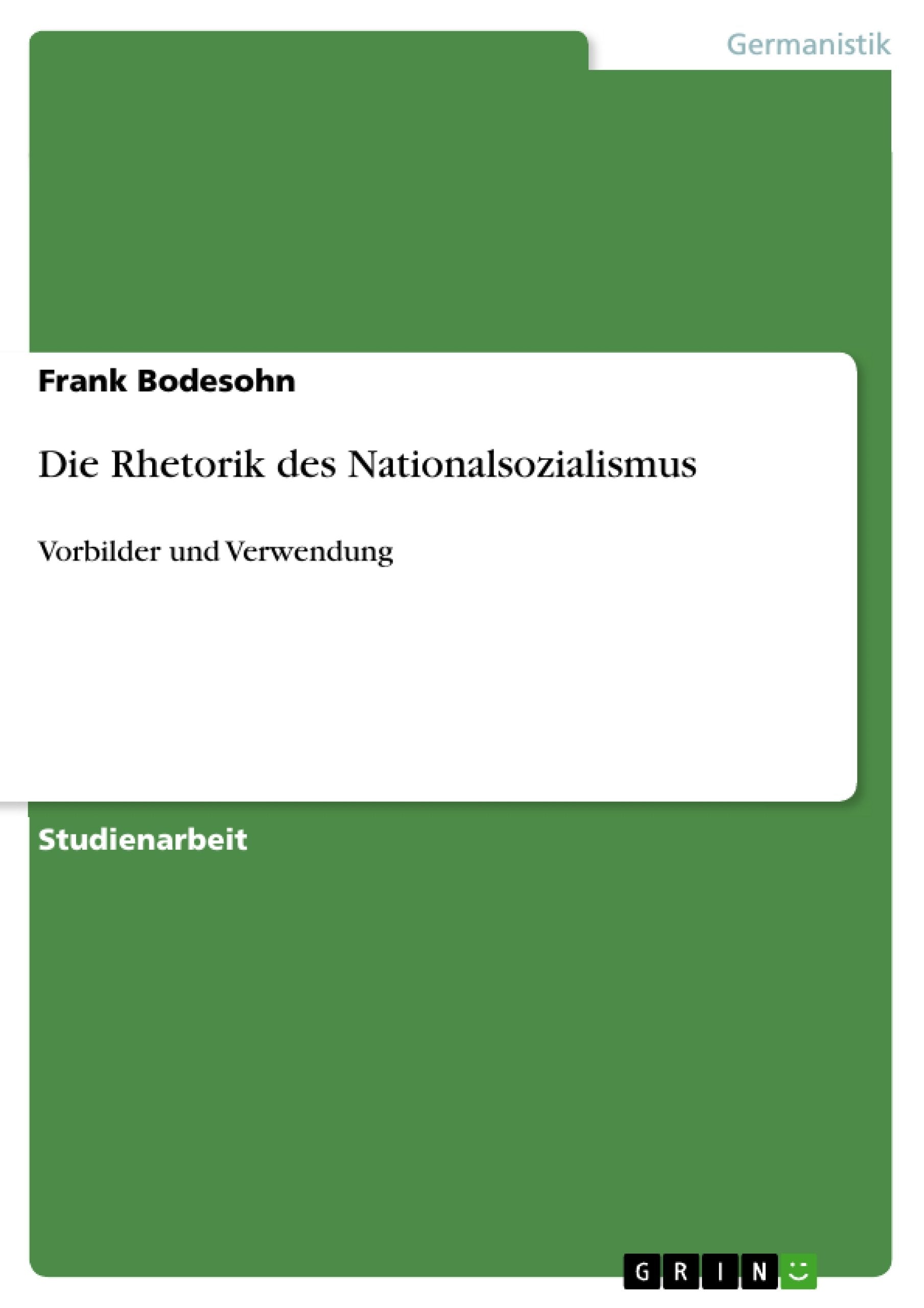 Die Rhetorik des Nationalsozialismus Contemporary literature