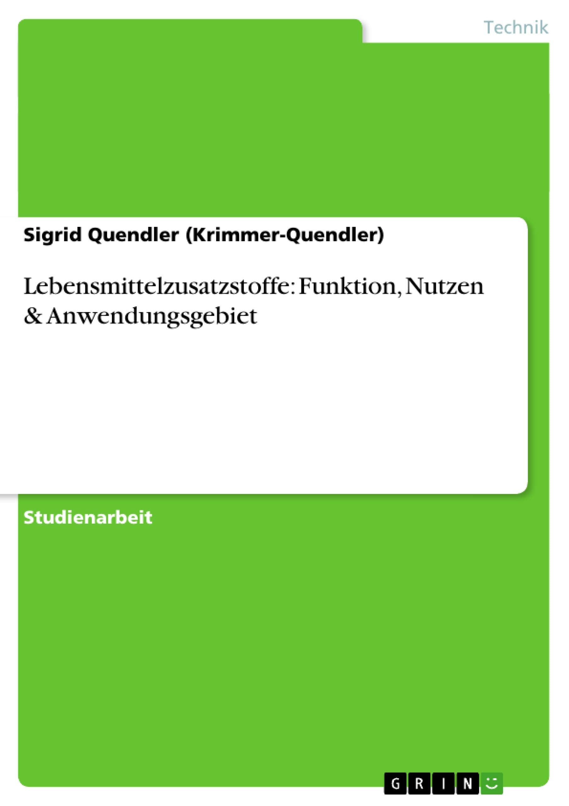 Lebensmittelzusatzstoffe: Funktion, Nutzen & Anwendungsgebiet Medicine