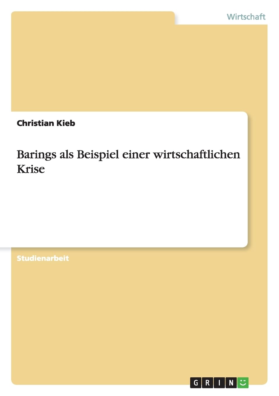 Barings als Beispiel einer wirtschaftlichen Krise Law