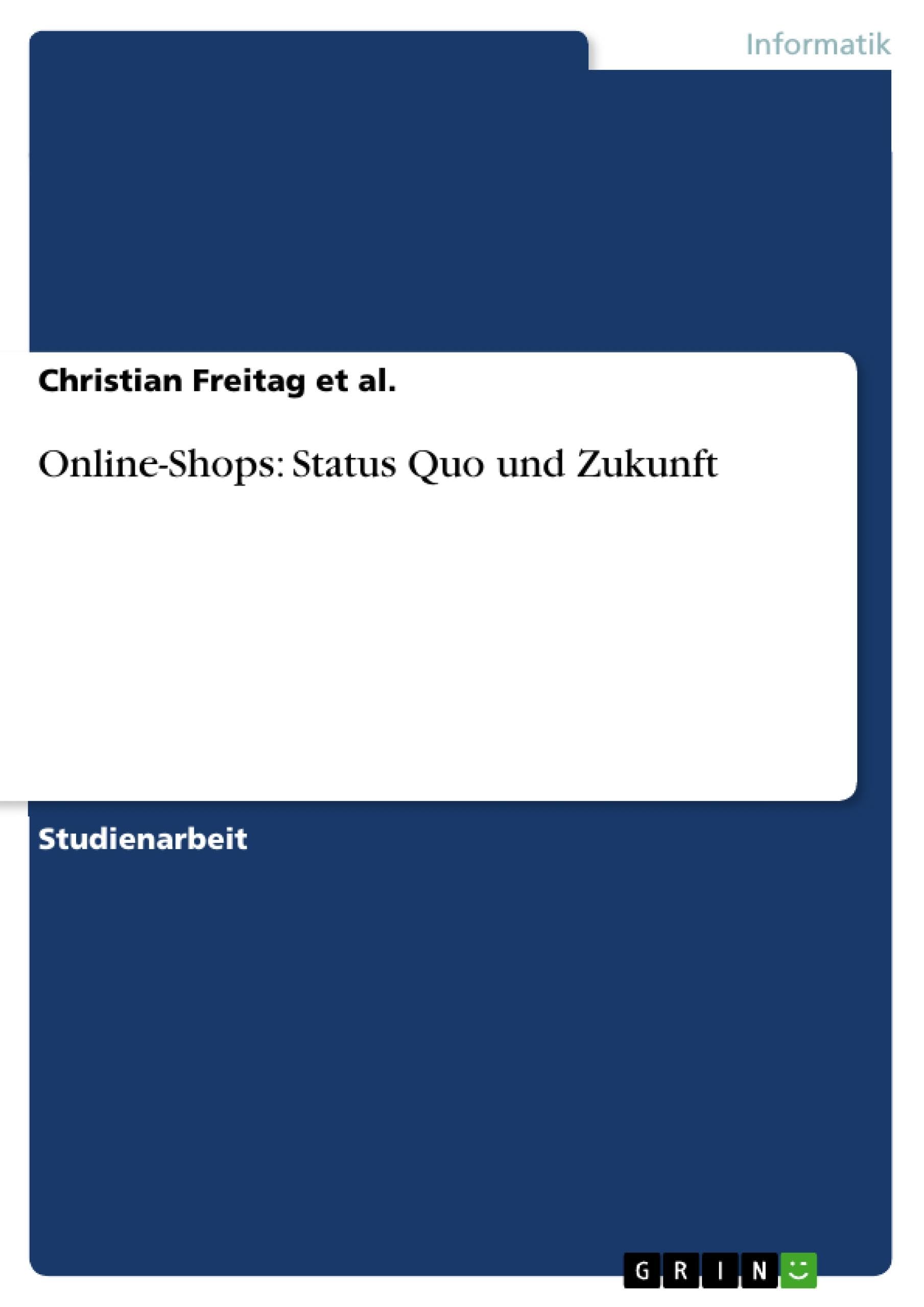 Online-Shops: Status Quo und Zukunft book