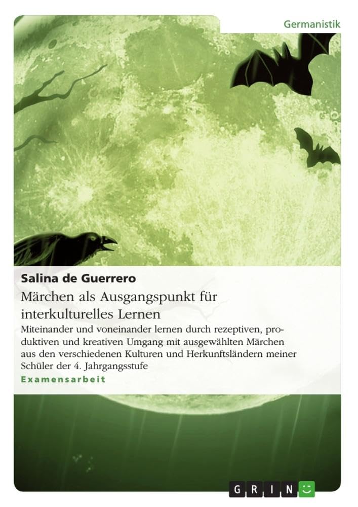 Märchen als Ausgangspunkt für interkulturelles Lernen Study Guides