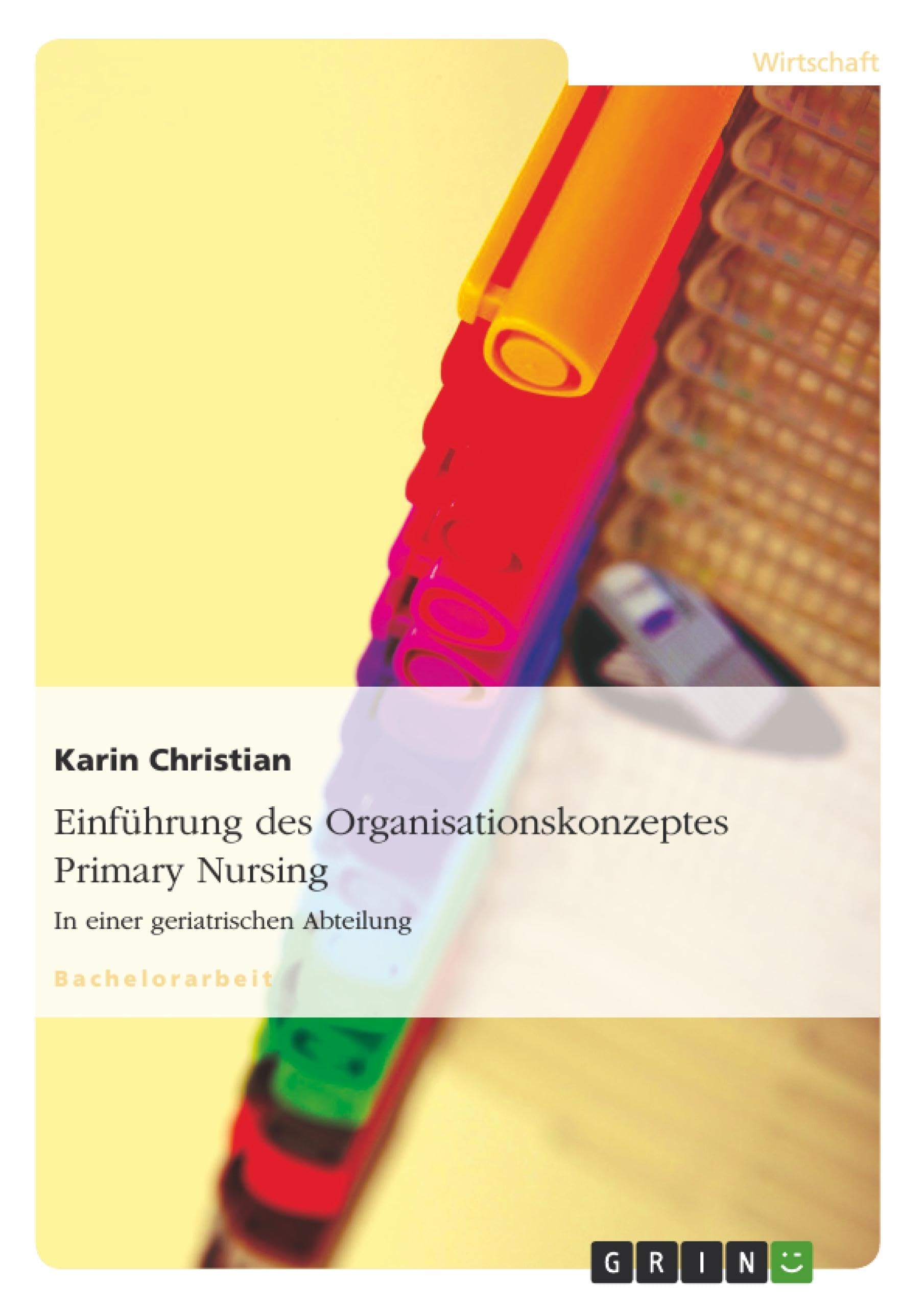 Einführung des Organisationskonzeptes Primary Nursing Law