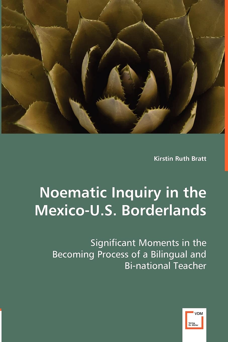 Noematic Inquiry in the Mexico-U.S. Borderlands: Significant Moments in the Becoming Processof a Bilingual and Bi-national Teacher Learning & Reference