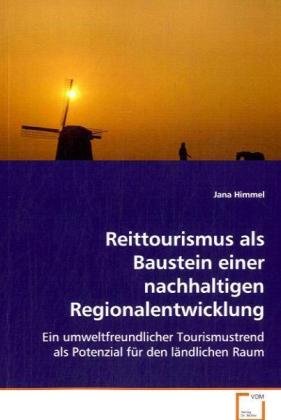 Reittourismus als Baustein einer nachhaltigenRegionalentwicklung book