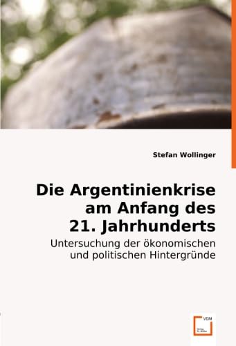 Die Argentinienkrise am Anfang des 21. Jahrhunderts: Untersuchung der ökonomischen und politischenHintergründe Law
