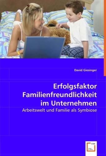 Erfolgsfaktor Familienfreundlichkeit im Unternehmen Law
