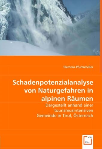 Schadenpotenzialanalyse von Naturgefahren in alpinen Räumen Law