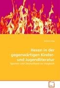 Hexen in der gegenwärtigen Kinder- und Jugendliteratur: Spanien und Deutschland im Vergleich Law
